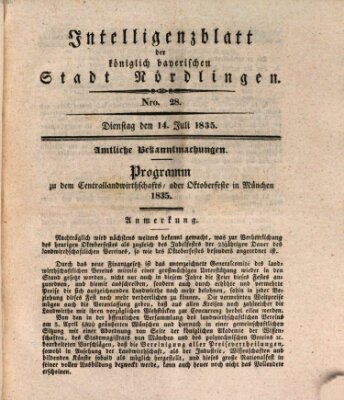 Intelligenzblatt der Königlich Bayerischen Stadt Nördlingen Dienstag 14. Juli 1835
