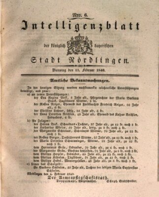 Intelligenzblatt der Königlich Bayerischen Stadt Nördlingen Dienstag 11. Februar 1840