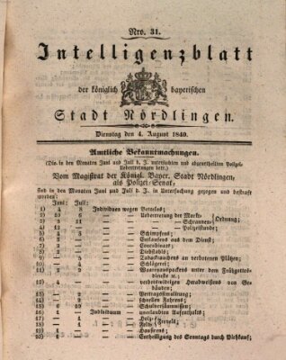 Intelligenzblatt der Königlich Bayerischen Stadt Nördlingen Dienstag 4. August 1840
