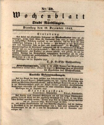 Wochenblatt der Stadt Nördlingen (Intelligenzblatt der Königlich Bayerischen Stadt Nördlingen) Dienstag 19. Dezember 1843