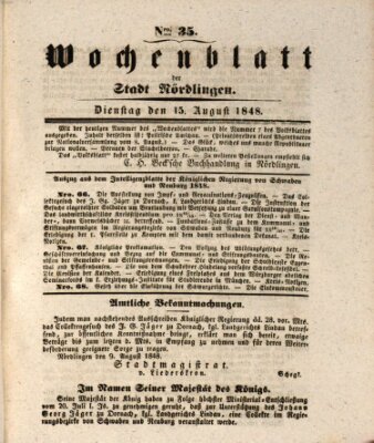 Wochenblatt der Stadt Nördlingen (Intelligenzblatt der Königlich Bayerischen Stadt Nördlingen) Dienstag 15. August 1848