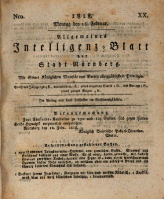 Allgemeines Intelligenz-Blatt der Stadt Nürnberg Montag 16. Februar 1818