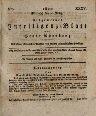 Allgemeines Intelligenz-Blatt der Stadt Nürnberg Mittwoch 22. März 1820