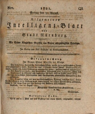 Allgemeines Intelligenz-Blatt der Stadt Nürnberg Freitag 31. August 1821