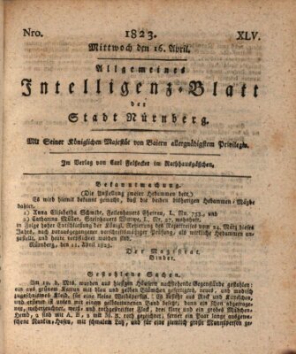Allgemeines Intelligenz-Blatt der Stadt Nürnberg Mittwoch 16. April 1823