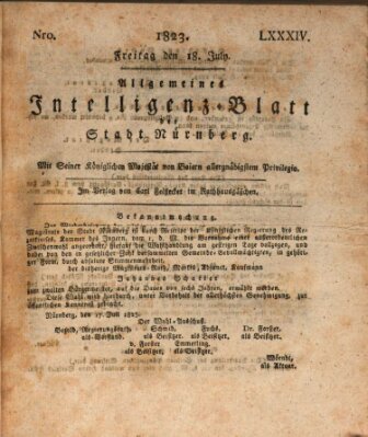 Allgemeines Intelligenz-Blatt der Stadt Nürnberg Freitag 18. Juli 1823