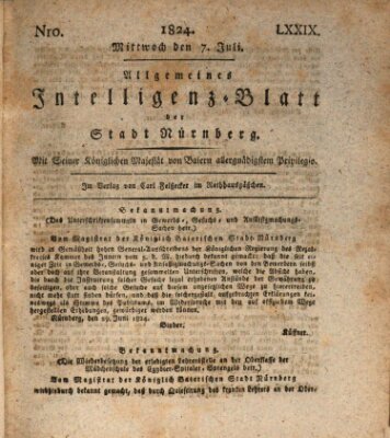 Allgemeines Intelligenz-Blatt der Stadt Nürnberg Mittwoch 7. Juli 1824