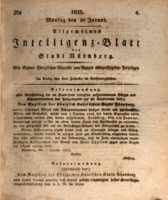 Allgemeines Intelligenz-Blatt der Stadt Nürnberg Montag 10. Januar 1825