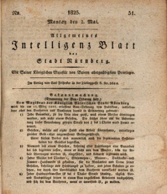 Allgemeines Intelligenz-Blatt der Stadt Nürnberg Montag 2. Mai 1825
