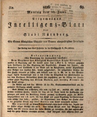 Allgemeines Intelligenz-Blatt der Stadt Nürnberg Montag 12. Juni 1826