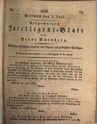 Allgemeines Intelligenz-Blatt der Stadt Nürnberg Mittwoch 5. Juli 1826