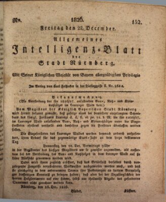 Allgemeines Intelligenz-Blatt der Stadt Nürnberg Freitag 22. Dezember 1826
