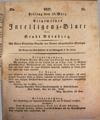Allgemeines Intelligenz-Blatt der Stadt Nürnberg Freitag 23. März 1827