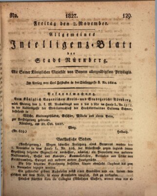 Allgemeines Intelligenz-Blatt der Stadt Nürnberg Freitag 2. November 1827