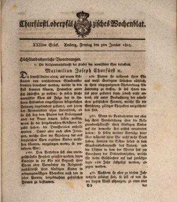 Churfürstl. Oberpfälzisches Wochenblat (Oberpfälzisches Wochenblat) Freitag 3. Juni 1803