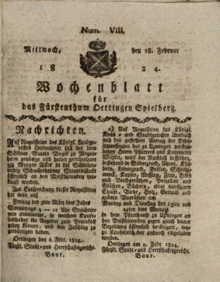Wochenblatt für das Fürstenthum Oettingen-Spielberg (Oettingisches Wochenblatt) Mittwoch 18. Februar 1824