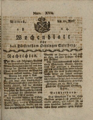 Wochenblatt für das Fürstenthum Oettingen-Spielberg (Oettingisches Wochenblatt) Mittwoch 21. April 1824