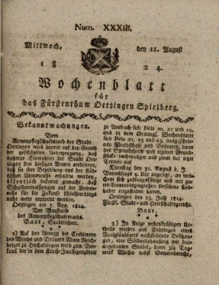 Wochenblatt für das Fürstenthum Oettingen-Spielberg (Oettingisches Wochenblatt) Mittwoch 11. August 1824
