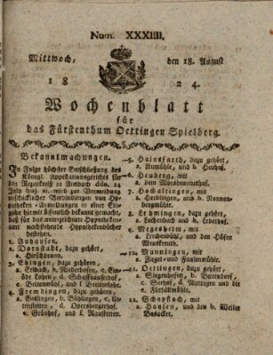 Wochenblatt für das Fürstenthum Oettingen-Spielberg (Oettingisches Wochenblatt) Mittwoch 18. August 1824