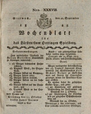 Wochenblatt für das Fürstenthum Oettingen-Spielberg (Oettingisches Wochenblatt) Mittwoch 21. September 1825