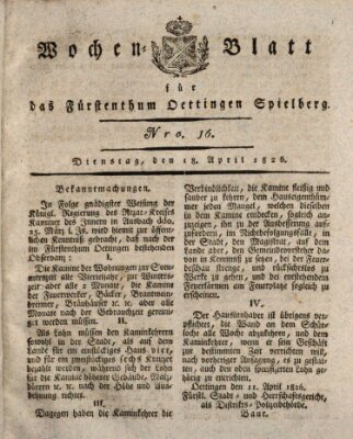 Wochenblatt für das Fürstenthum Oettingen-Spielberg (Oettingisches Wochenblatt) Dienstag 18. April 1826