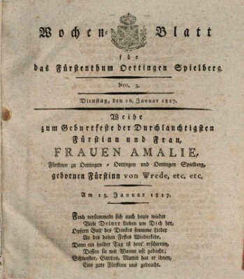 Wochenblatt für das Fürstenthum Oettingen-Spielberg (Oettingisches Wochenblatt) Dienstag 16. Januar 1827