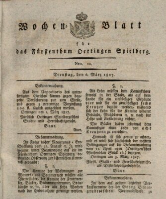 Wochenblatt für das Fürstenthum Oettingen-Spielberg (Oettingisches Wochenblatt) Dienstag 6. März 1827