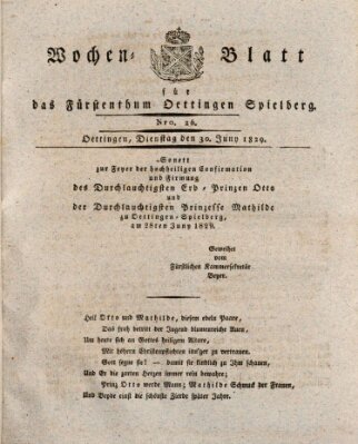 Wochenblatt für das Fürstenthum Oettingen-Spielberg (Oettingisches Wochenblatt) Dienstag 30. Juni 1829