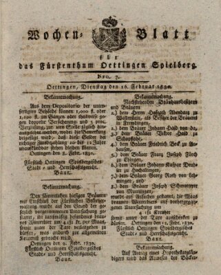 Wochenblatt für das Fürstenthum Oettingen-Spielberg (Oettingisches Wochenblatt) Dienstag 16. Februar 1830