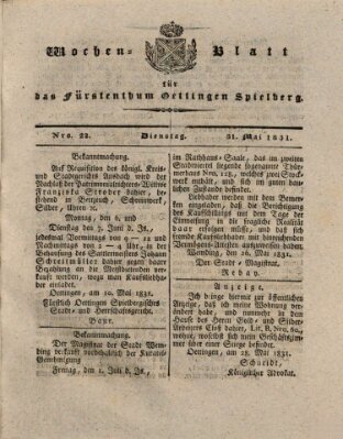 Wochenblatt für das Fürstenthum Oettingen-Spielberg (Oettingisches Wochenblatt) Dienstag 31. Mai 1831