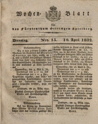 Wochenblatt für das Fürstenthum Oettingen-Spielberg (Oettingisches Wochenblatt) Dienstag 10. April 1832