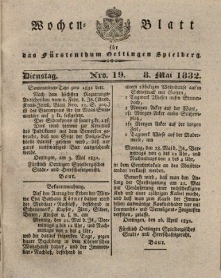 Wochenblatt für das Fürstenthum Oettingen-Spielberg (Oettingisches Wochenblatt) Dienstag 8. Mai 1832