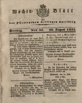 Wochenblatt für das Fürstenthum Oettingen-Spielberg (Oettingisches Wochenblatt) Dienstag 28. August 1832