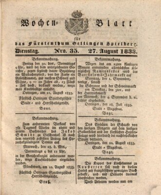 Wochenblatt für das Fürstenthum Oettingen-Spielberg (Oettingisches Wochenblatt) Dienstag 27. August 1833
