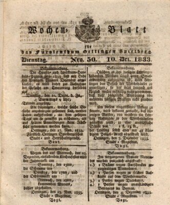 Wochenblatt für das Fürstenthum Oettingen-Spielberg (Oettingisches Wochenblatt) Dienstag 10. Dezember 1833