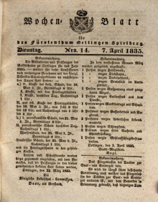 Wochenblatt für das Fürstenthum Oettingen-Spielberg (Oettingisches Wochenblatt) Dienstag 7. April 1835