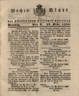 Wochenblatt für das Fürstenthum Oettingen-Spielberg (Oettingisches Wochenblatt) Dienstag 23. Februar 1836