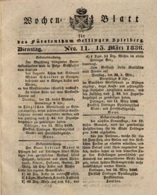 Wochenblatt für das Fürstenthum Oettingen-Spielberg (Oettingisches Wochenblatt) Dienstag 15. März 1836