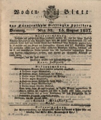 Wochenblatt für das Fürstenthum Oettingen-Spielberg (Oettingisches Wochenblatt) Dienstag 15. August 1837