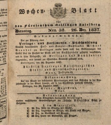 Wochenblatt für das Fürstenthum Oettingen-Spielberg (Oettingisches Wochenblatt) Dienstag 26. Dezember 1837