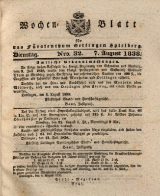 Wochenblatt für das Fürstenthum Oettingen-Spielberg (Oettingisches Wochenblatt) Dienstag 7. August 1838