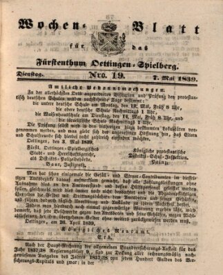 Wochenblatt für das Fürstenthum Oettingen-Spielberg (Oettingisches Wochenblatt) Dienstag 7. Mai 1839
