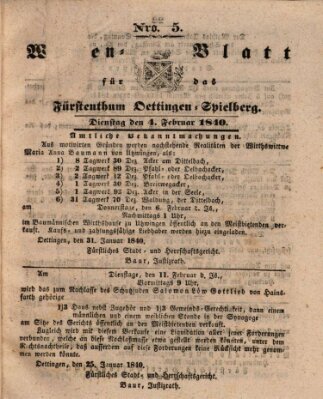 Wochenblatt für das Fürstenthum Oettingen-Spielberg (Oettingisches Wochenblatt) Dienstag 4. Februar 1840