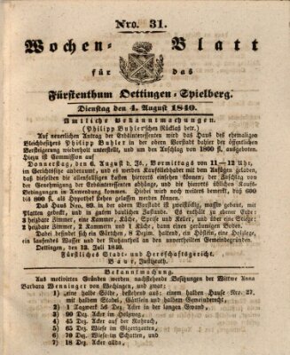 Wochenblatt für das Fürstenthum Oettingen-Spielberg (Oettingisches Wochenblatt) Dienstag 4. August 1840