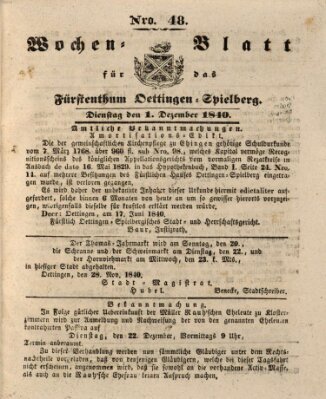 Wochenblatt für das Fürstenthum Oettingen-Spielberg (Oettingisches Wochenblatt) Dienstag 1. Dezember 1840