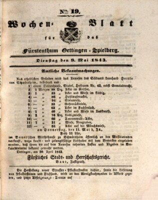 Wochenblatt für das Fürstenthum Oettingen-Spielberg (Oettingisches Wochenblatt) Dienstag 9. Mai 1843