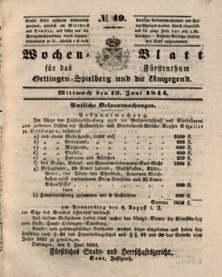Wochenblatt für das Fürstenthum Oettingen-Spielberg und die Umgegend (Oettingisches Wochenblatt) Mittwoch 19. Juni 1844