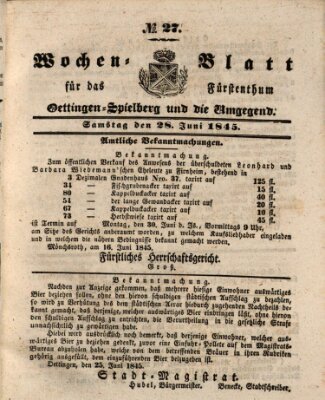 Wochenblatt für das Fürstenthum Oettingen-Spielberg und die Umgegend (Oettingisches Wochenblatt) Samstag 28. Juni 1845