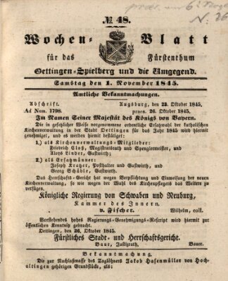 Wochenblatt für das Fürstenthum Oettingen-Spielberg und die Umgegend (Oettingisches Wochenblatt) Samstag 1. November 1845