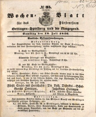 Wochenblatt für das Fürstenthum Oettingen-Spielberg und die Umgegend (Oettingisches Wochenblatt) Samstag 18. Juli 1846